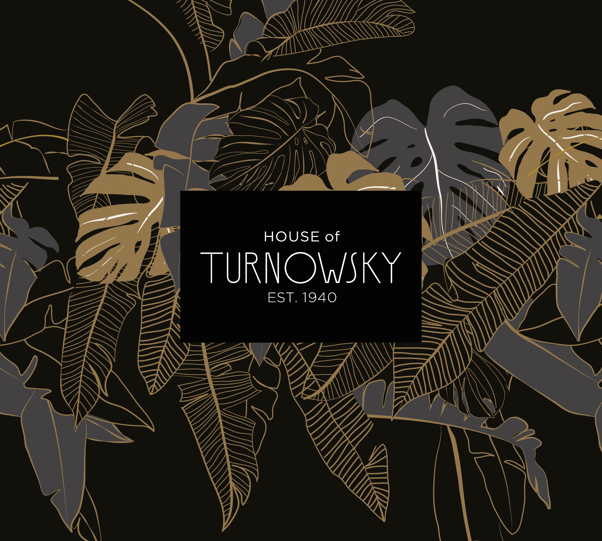 Root categorie - Jungle - HOUSE OF TURNOWSKY